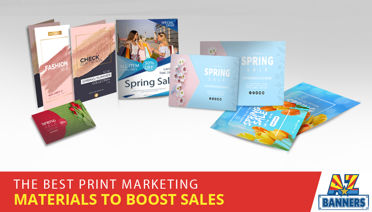 The Best Print Marketing Materials To Boost Sales
