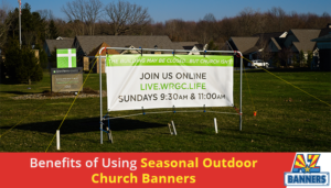 Seasonal Outdoor Church Banners