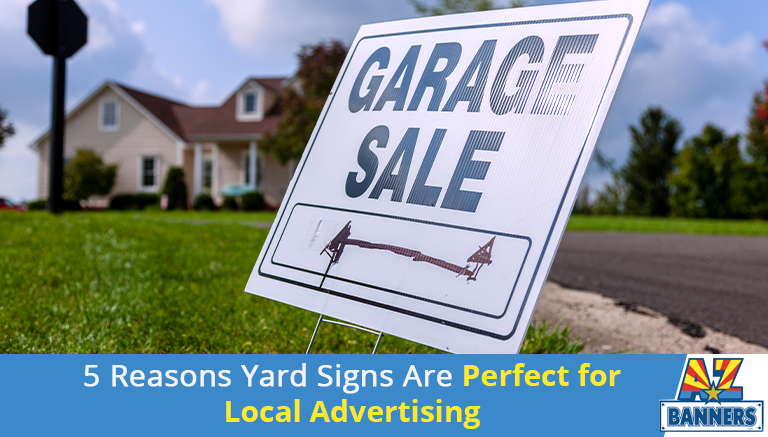 Yard Signs for Local Advertising