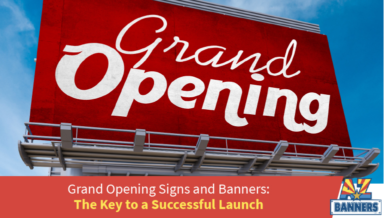 launch with grand opening signs and banners