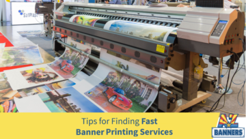 Tips for Finding Fast Banner Printing Services Affordable