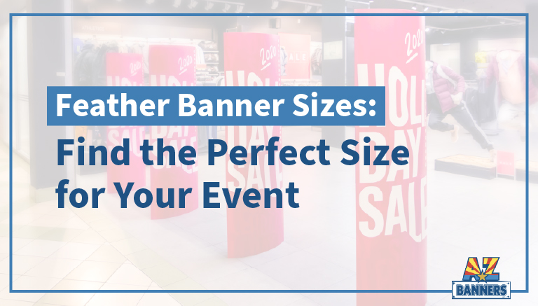 feather banner sizes