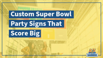 Custom Super Bowl Party Signs That Score Big