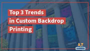 Top 3 Trends in Custom Backdrop Printing