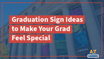 Graduation Sign Ideas to Make Your Grad Feel Special