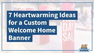custom welcome home banner