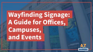 Wayfinding Signage: A Guide for Offices, Campuses, and Events